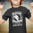 Besoin Daller A Un Match De Hockey Youth T-shirt