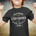Best Step Dad Gift Im A Proud Step Father Awesome Kids Youth T-shirt