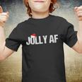 Funny Christmas Shirts Gifts & Pajamas Santa Hat Jolly Af Tshirt Youth T-shirt