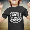 Grease Those Poles All The Poles V3 Youth T-shirt