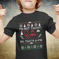 Im Not Tachy Funny Nurse Ugly Christmas Sweaters Gift Youth T-shirt