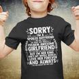 Sorry Im A Spoiled Boyfriend By Freaking Awesome Girlfriend Youth T-shirt