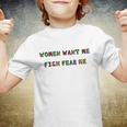Women Want Me Fish Fear Me Funny Fishing V2 Youth T-shirt