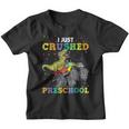 I Just Crushed PreschoolRex Monster Truck Graduation Youth T-shirt I Just Crushed PreschoolRex Monster Truck Graduation Youth T-shirt