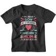 Im A Proud Son Of A Freaking Awesome Mom Yes She Bought Me This Shirt Youth T-shirt