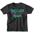 Lunch Lady Squad School Cafeteria Team Group Gift Youth T-shirt