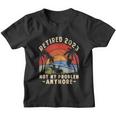 The Legend Is Retiring Retired 2023 Not My Problem Anymore Youth T-shirt