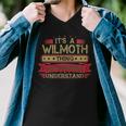Its A Wilmoth Thing You Wouldnt Understand Wilmoth For Wilmoth 82E Men V-Neck Tshirt