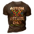 Autism Doesnt Come With Manual Dad Puzzle Awareness 3D Print Casual Tshirt Brown