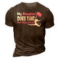 Color Guard Mom Dad My Daughter Does That Flag Flippy Thing 3D Print Casual Tshirt Brown