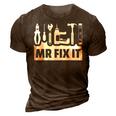 Dad Mr Fix It Funny Fathers Day For Father Of A Son Daddy Gift For Mens 3D Print Casual Tshirt Brown