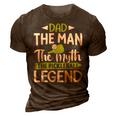 Dad The Man The Myth The Pickleball Legend 3D Print Casual Tshirt Brown