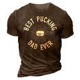 Funny Hockey Dad Pun Gifts Best Pucking Dad Ever 3D Print Casual Tshirt Brown