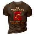 Funny Mechanic My Toolbox Costs More Than Youre Car Gift 3D Print Casual Tshirt Brown
