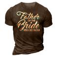 I Loved Her First Father Of The Bride Father Of Bride 3D Print Casual Tshirt Brown
