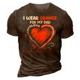 I Wear Orange For My Dad Ms Multiple Sclerosis Awareness 3D Print Casual Tshirt Brown