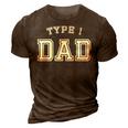 Type 1 Dad Awareness Sports Style Father Diabetes 3D Print Casual Tshirt Brown