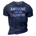 Awesome Like My Daughter Funny Fathers Day Top Dad Gift For Mens 3D Print Casual Tshirt Navy Blue