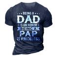 Being A Dad Is An Honor Being A Pap Is Priceless 3D Print Casual Tshirt Navy Blue