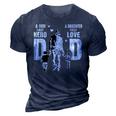 Dad A Sons First Hero A Daughters First Love Fathers Day 3D Print Casual Tshirt Navy Blue