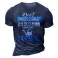 Dont Underestimate An Old Man Who Love Gardening Grandpa 3D Print Casual Tshirt Navy Blue