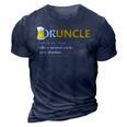 Druncle Like An Uncle Definition Drunker Beer T Gift Gift For Mens 3D Print Casual Tshirt Navy Blue