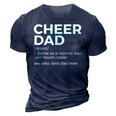 Funny Cheer Dad Definition Best Dad Ever Cheerleading 3D Print Casual Tshirt Navy Blue