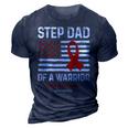 Heart Disease Survivor Support Step Dad Of A Warrior 3D Print Casual Tshirt Navy Blue