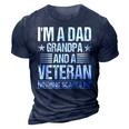 Im A Dad Grandpa And A Veteran Nothing Scares Me Distressed 3D Print Casual Tshirt Navy Blue