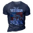 Im A Veteran Like My Father Before Me Gift For Proud Dad Son 3D Print Casual Tshirt Navy Blue