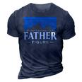 Its Not A Dad Bod Its A Dad Figure Mountain On Back 3D Print Casual Tshirt Navy Blue