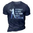 Officially Retired Gifts Golf Dad Golfing Retirement Golfer 3D Print Casual Tshirt Navy Blue