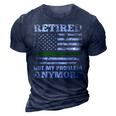 Retired Not My Problem Anymore Thin Green Line Us Military 3D Print Casual Tshirt Navy Blue