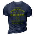 Roofer Funny Roofing Mechanic Perfect Roofing Pun 3D Print Casual Tshirt Navy Blue