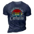 Your Dad Is My Cardio Vintage Funny Saying Sarcastic 3D Print Casual Tshirt Navy Blue