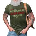 Awesome Like My Ultra Maga Daughter Fathers Day Dad & Mom 3D Print Casual Tshirt Army Green