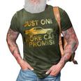 Car Just One More Car I Promise Mechanic Garage Gifts 3D Print Casual Tshirt Army Green