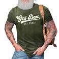 Girl Dad Est 2023 Girl Dad To Be Gifts New Daddy Dad First Gift For Mens 3D Print Casual Tshirt Army Green