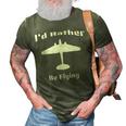Id Rather Be Flying Vintage Military Airplane Silhouette 3D Print Casual Tshirt Army Green