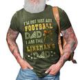 Im Not Just Any Football Dad I Am The Linemans Dad 3D Print Casual Tshirt Army Green