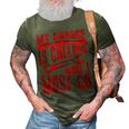 My Garage Is Calling Must Go | Cute Auto Mechanic Funny Gift 3D Print Casual Tshirt Army Green