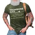 Trombone Dad Definition Best Dad Ever Trombone Player 3D Print Casual Tshirt Army Green