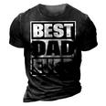 Best Dad Ever Funny Fathers Day Dad 3D Print Casual Tshirt Vintage Black
