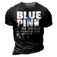 Blue Or Pink This Uncle Wont Change You If You Stink 3D Print Casual Tshirt Vintage Black