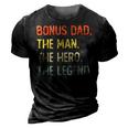 Bonus Dad The Man The Hero The Legend 3D Print Casual Tshirt Vintage Black