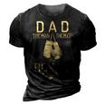 Dad The Man The Myth The Boxing Legend Sport Fighting Boxer 3D Print Casual Tshirt Vintage Black