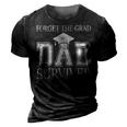 Forget The Grad Dad Survived Class Of 2023 Graduation Gift For Mens 3D Print Casual Tshirt Vintage Black