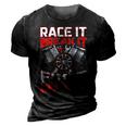Funny Racing Mechanic Race It Break It Fix It Repeat 3D Print Casual Tshirt Vintage Black