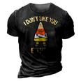 I Dont Like You Either Candy Corn  3D Print Casual Tshirt Vintage Black