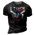 I Teach My Kids To Hit And Steal Baseball Dad American Flag 3D Print Casual Tshirt Vintage Black
